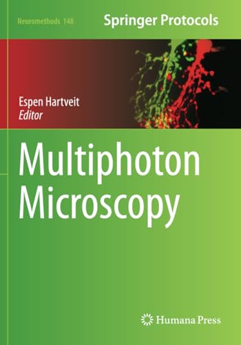 Multiphoton Microscopy (Neuromethods, Band 148) von Humana