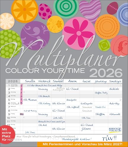 Multiplaner - Colour your time 2026: Familienplaner, 7 breite Spalten. Großer Familienkalender mit Ferienterminen, extra Spalte, Vorschau für 2027 und Datumsschieber. Format: 40x46 cm von Korsch Verlag