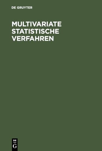 Multivariate statistische Verfahren von de Gruyter