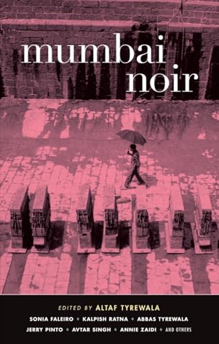 Mumbai Noir (Akashic Noir) von Akashic Books