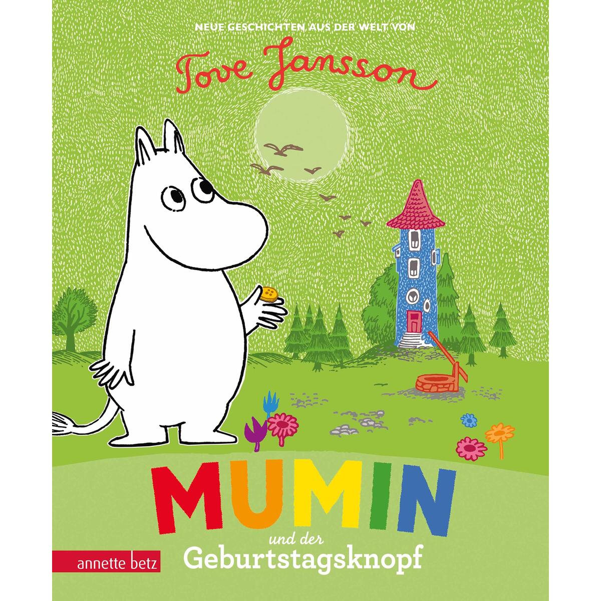 Mumin und der Geburtstagsknopf - Ein Pappbilderbuch für die kleinsten Mumin-Fans von Betz, Annette