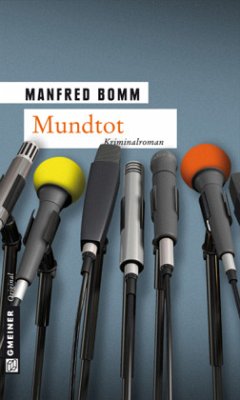 Mundtot / August Häberle Bd.12 von Gmeiner-Verlag