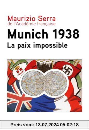 Munich 1938 - La paix impossible