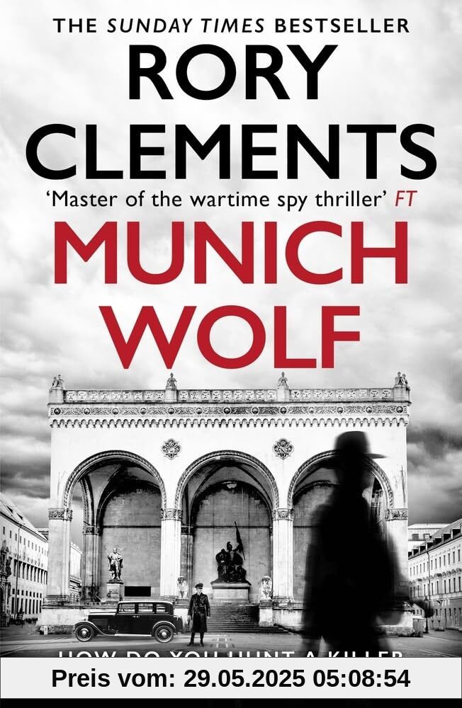 Munich Wolf: The gripping new 2024 Sunday Times bestselling thriller