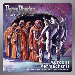 Murcons Vermächtnis / Perry Rhodan Silberedition Bd.107 (MP3-Download) von Eins A Medien