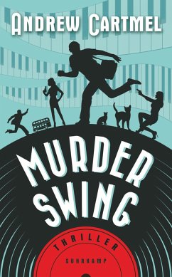 Murder Swing / Vinyl-Detektiv Bd.1 von Suhrkamp