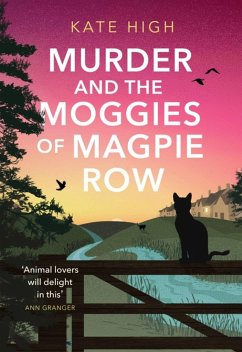 Murder and the Moggies of Magpie Row von Little, Brown Book Group