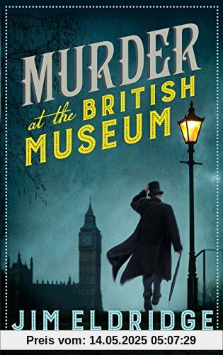 Murder at the British Museum (Museum Mysteries, Band 2)