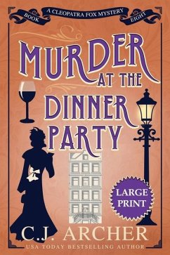 Murder at the Dinner Party von C.J. Archer