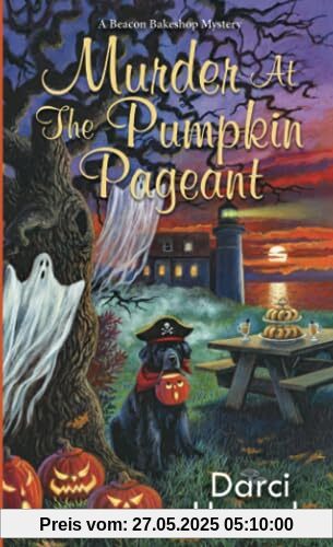 Murder at the Pumpkin Pageant (A Beacon Bakeshop Mystery, Band 4)