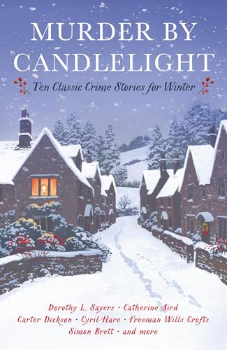 Murder by Candlelight: Ten Classic Crime Stories for Winter (Vintage Murders) von Profile Books
