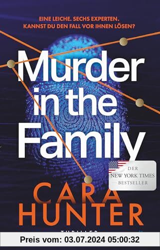 Murder in the Family: Thriller | Der #2 New York Times Bestseller und die BookTok Sensation mit True Crime Feeling endlich auf Deutsch