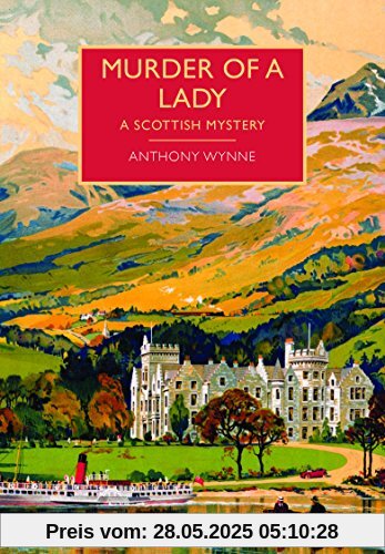 Murder of a Lady (British Library Crime Classics)