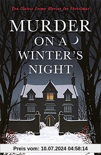 Murder on a Winter's Night: Ten Classic Crime Stories for Christmas (Vintage Murders)