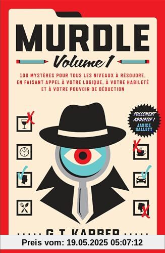 Murdle: 100 mystères pour tous les niveaux à résoudre