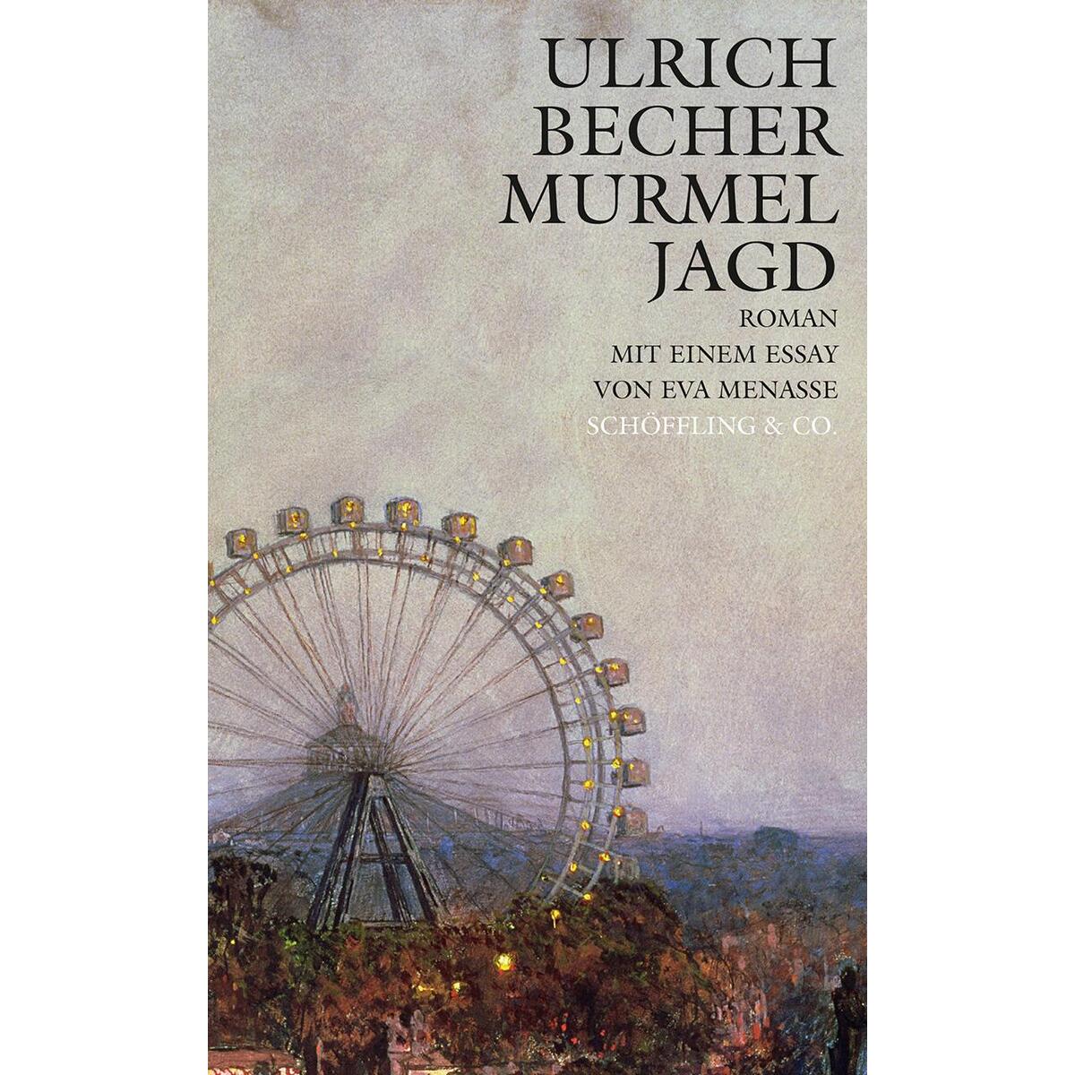 Murmeljagd von Schoeffling + Co.