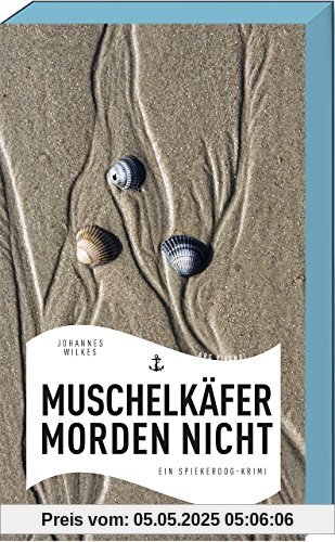 Muschelkäfer morden nicht