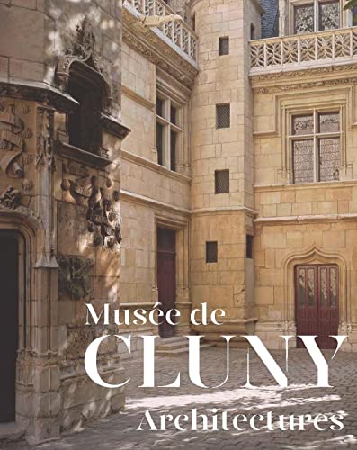 Musée de Cluny - Architectures von RMN