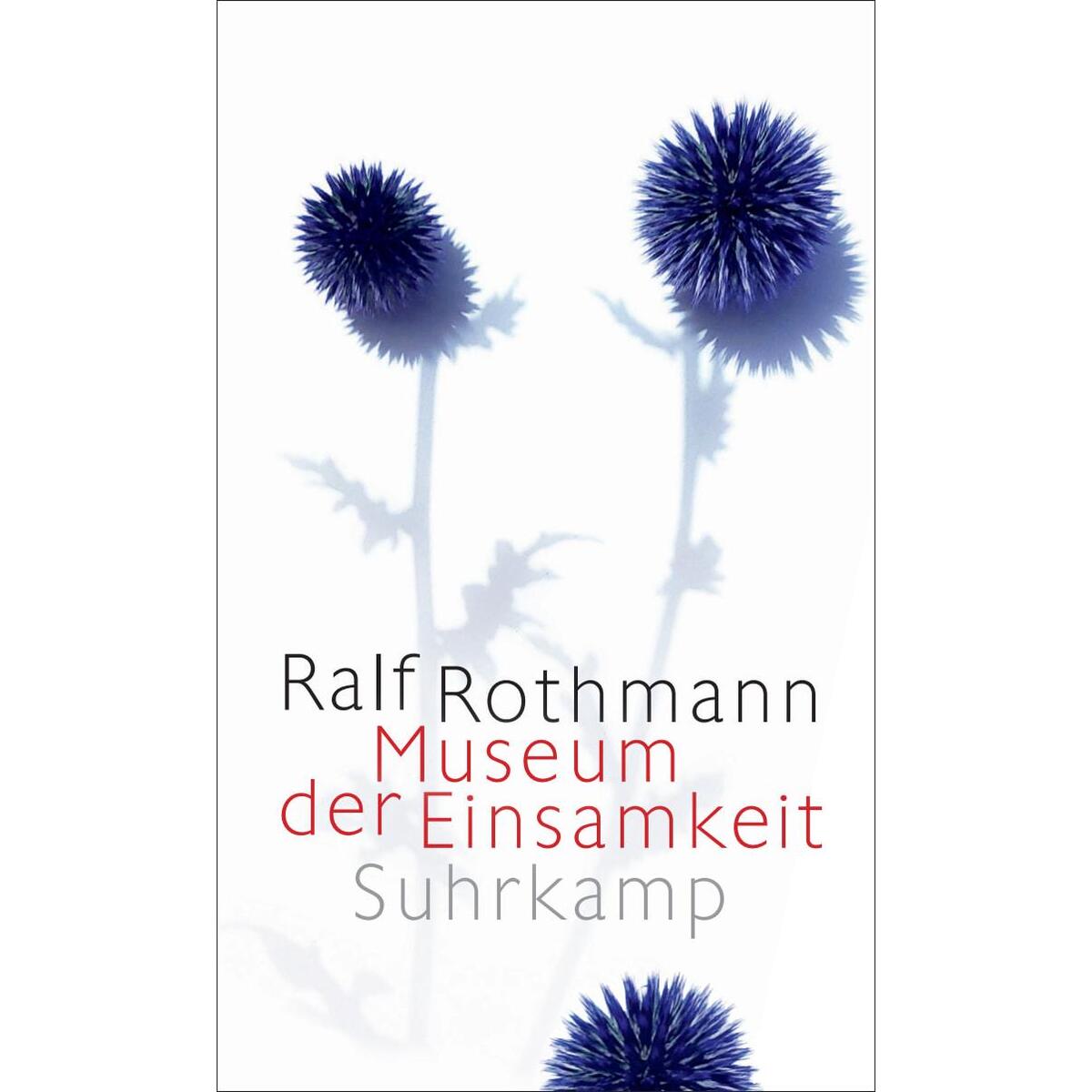 Museum der Einsamkeit von Suhrkamp Verlag
