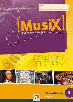 MusiX 3. Schülerarbeitsheft. Ausgabe Deutschland von Helbling Verlag