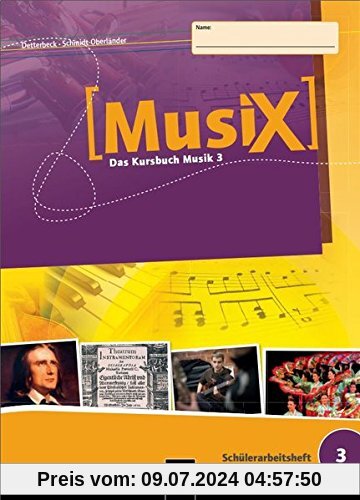 MusiX 3. Schülerarbeitsheft (Ausgabe D)