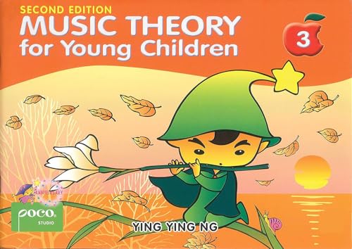 Music Theory For Young Children Book 3 Revised Edition (Poco Studio's Music)