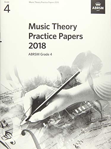 Music Theory Practice Papers 2018, ABRSM Grade 4 (Music Theory Papers (ABRSM)) von ABRSM