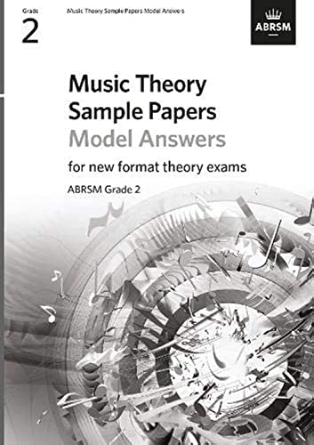 Music Theory Sample Papers Model Answers, ABRSM Grade 2 (Music Theory Model Answers (ABRSM)) von ABRSM