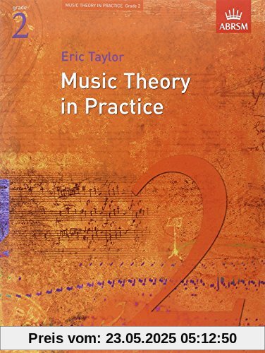 Music Theory in Practice, Grade 2 (Music Theory in Practice (Abrsm))