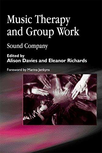 Music Therapy and Group Work: Sound Company Music Therapy and Group Work: Sound Company
