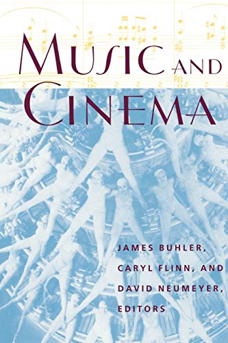 Music and Cinema: Flappers, Chorus Girls, and Other Brazen Performers of the American 1920s (Music/Culture)