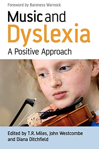 Music and Dyslexia: A Positive Approach von Wiley