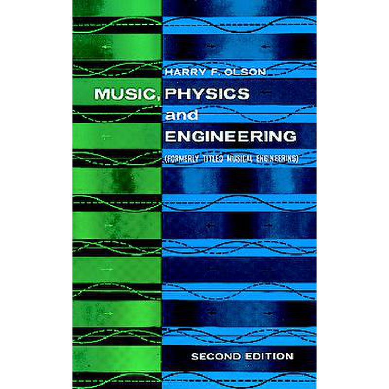 Music physics and engineering