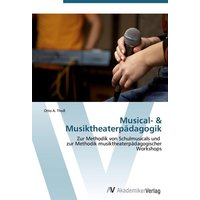 Musical- & Musiktheaterpädagogik