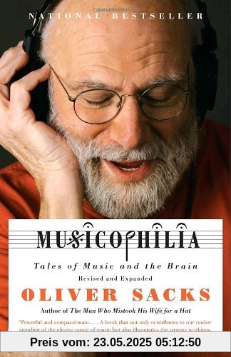 Musicophilia: Tales of Music and the Brain (Vintage)