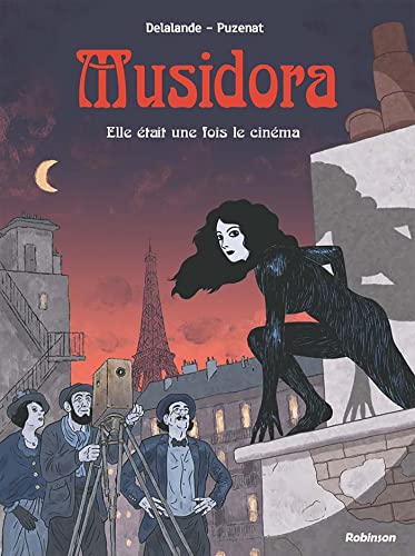 Musidora: Elle était une fois le cinéma von ROBINSON FR