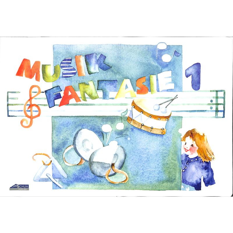 Musik Fantasie 1 Musik Fantasie 1