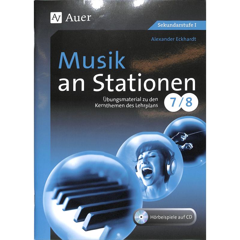 Musik an Stationen 7-8 Musik an Stationen 7-8