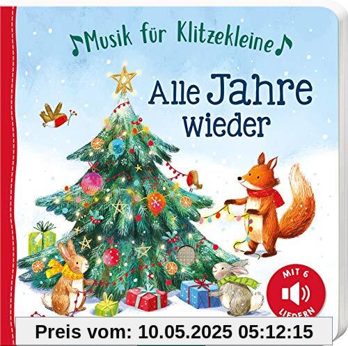 Musik für Klitzekleine: Alle Jahre wieder: Mit 6 Weihnachtsliedern