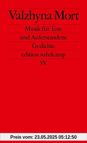 Musik für Tote und Auferstandene: Gedichte (edition suhrkamp)