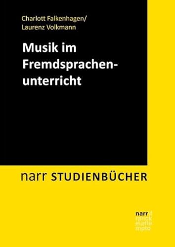 Musik im Fremdsprachenunterricht (Narr Studienbücher)