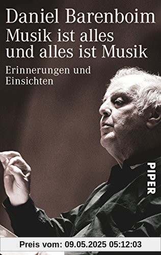 Musik ist alles und alles ist Musik: Erinnerungen und Einsichten