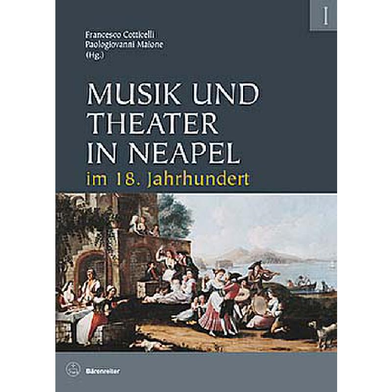 Musik und Theater in Neapel im 18 Jahrhundert