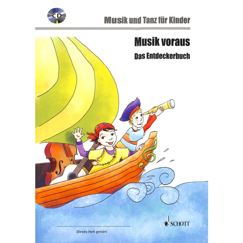 Musik voraus - das Entdeckerbuch