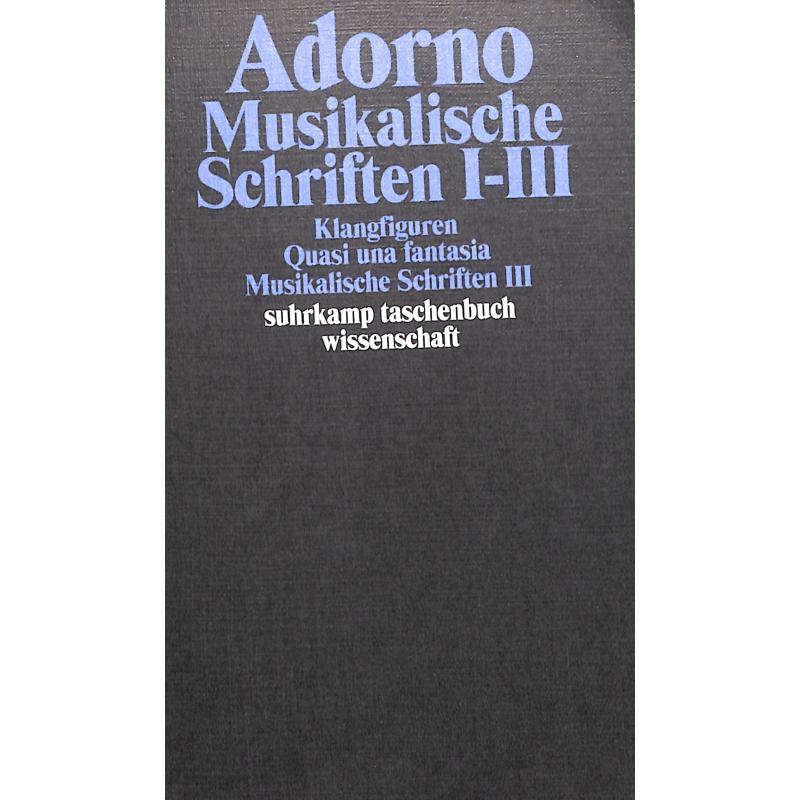 Musikalische Schriften 1-3