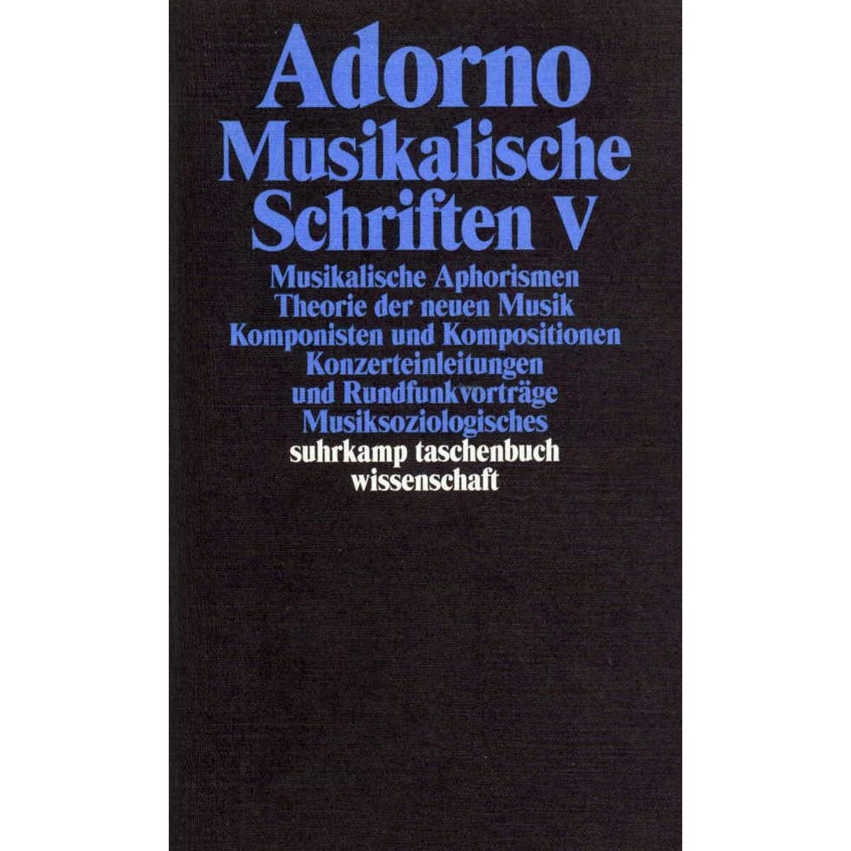 Musikalische Schriften 5 Musikalische Schriften 5 von Suhrkamp Verlag