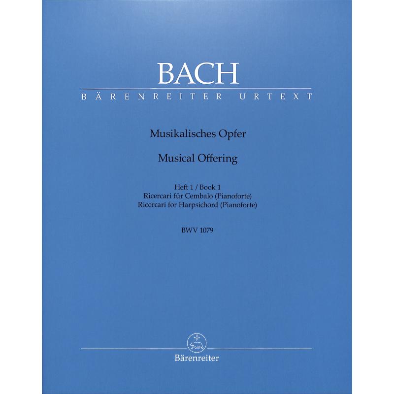 Musikalisches Opfer 1 - Ricercari BWV 1079