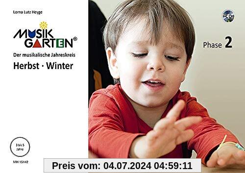 Musikgarten 2 - Herbst/Winter - Liederheft mit CD: Phase 2: Der musikalische Jahreskreis. Band 2. Liederheft mit CD. (Musikgarten / Gemeinsam musizieren... für Kleinkinder mit ihren Familien)