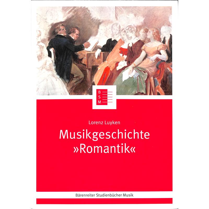 Musikgeschichte Romantik