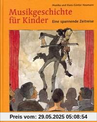 Musikgeschichte für Kinder: Eine spannende Zeitreise